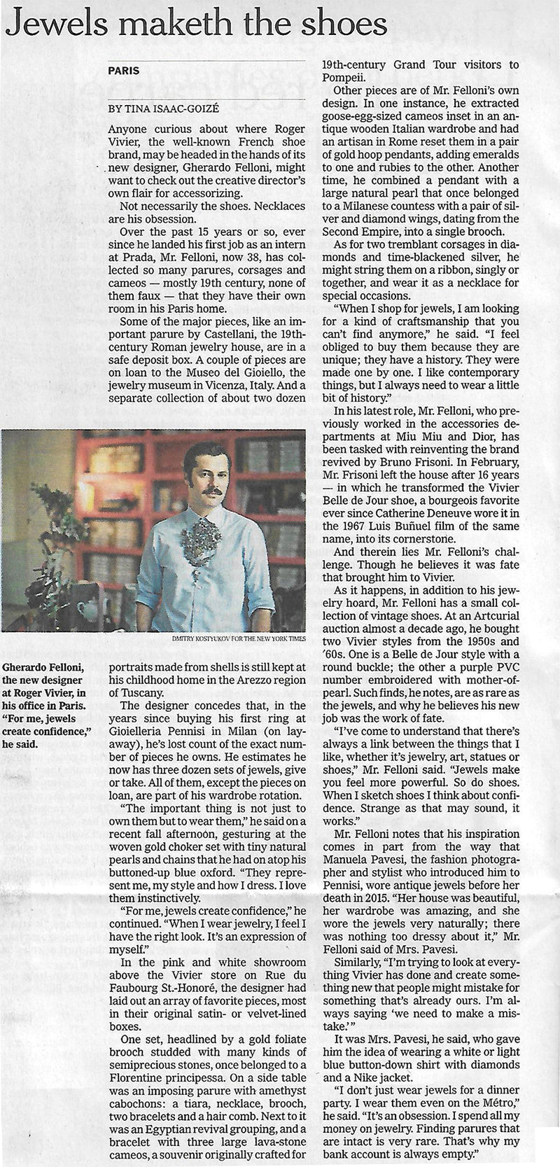 Gherardo Felloni, Roger Vivier’s Creative Director talking about Pennisi on New York Times mag